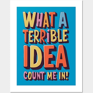 Terrible Idea Posters and Art